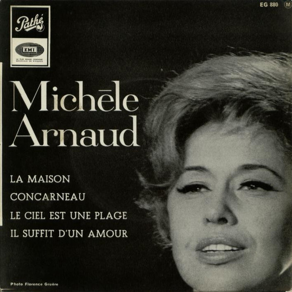 Michèle Arnaud - La Maison | Pathé (EG 880) - main