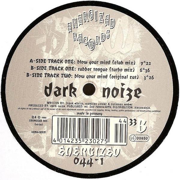 Dark Noize - Blow Your Mind | Energized Records (DMD ENG 044-1) - 2 Dark Noize - Blow Your Mind | Energized Records (DMD ENG 044-1) - 2