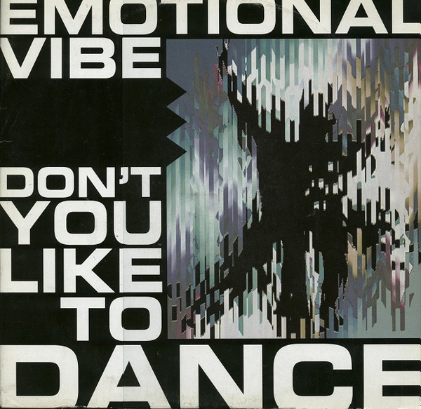 Emotional Vibe - Don't You Like To Dance | ZYX Music (ZYX 6853-12)