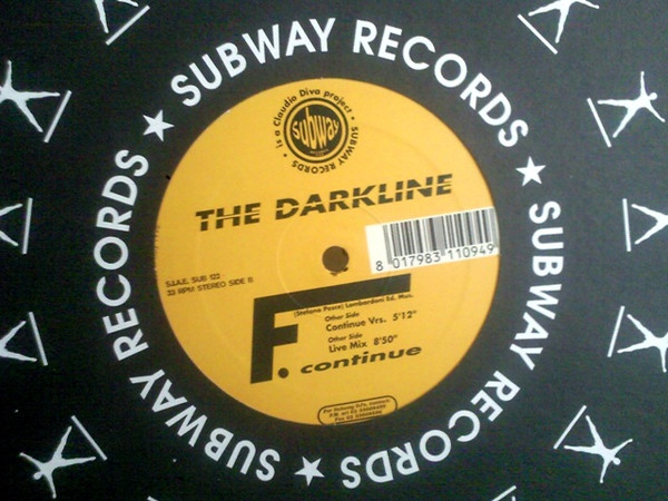 The Darkline - F. Continue | Subway Records (SUB 122)