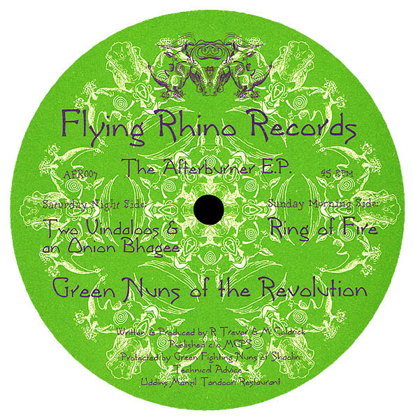 Green Nuns Of The Revolution - The Afterburner E.P. | Flying Rhino Records (AFR007) - 3 Green Nuns Of The Revolution - The Afterburner E.P. | Flying Rhino Records (AFR007) - 3
