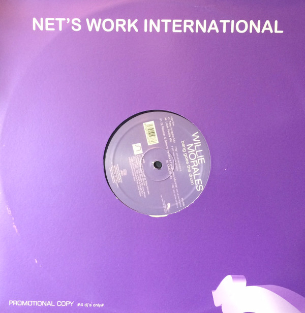 Willie Morales - Bang Goes The Drums | Net's Work International (NWI 139 Mix 2007)