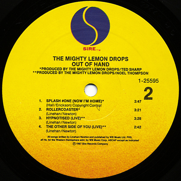 The Mighty Lemon Drops - Out Of Hand | Sire (1-25595) - 4
