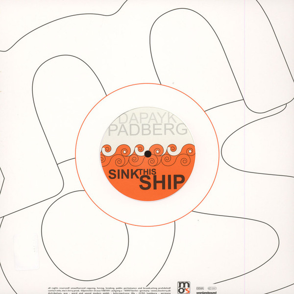 Dapayk Padberg - Sink This Ship | Mo's Ferry Prod. (MFP081) - 2 Dapayk Padberg - Sink This Ship | Mo's Ferry Prod. (MFP081) - 2