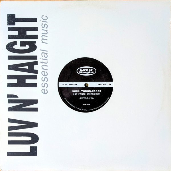 Soul Toronados - Hot Pants Breakdown / Boot's Groove | Luv N' Haight (LH 006) - main