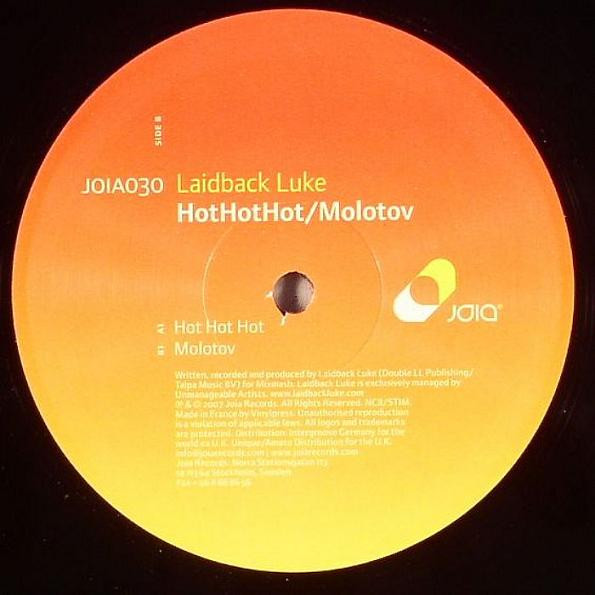 Laidback Luke - Hot Hot Hotter / Molotov | Joia Records (JOIA 030) - 2 Laidback Luke - Hot Hot Hotter / Molotov | Joia Records (JOIA 030) - 2