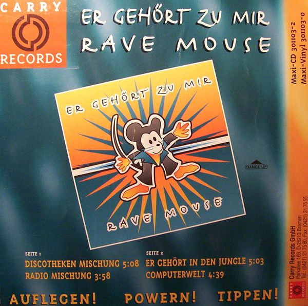 Rave Mouse - Er Gehört Zu Mir | Carry Records (301103-0)
