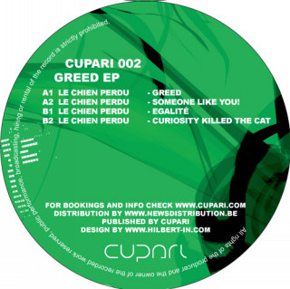 Le Chien Perdu - Greed EP | Cupari (CUPARI 002) - main Le Chien Perdu - Greed EP | Cupari (CUPARI 002) - main