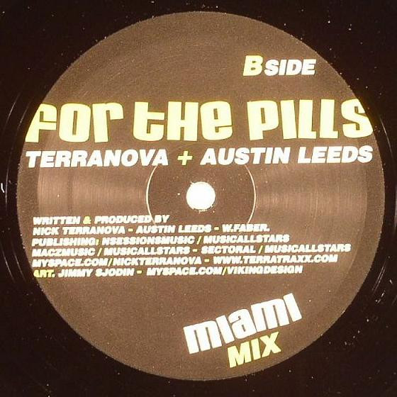 Nick Terranova & Austin Leeds - For The Pills | Terratraxx Recordings (TTRX012) - 2