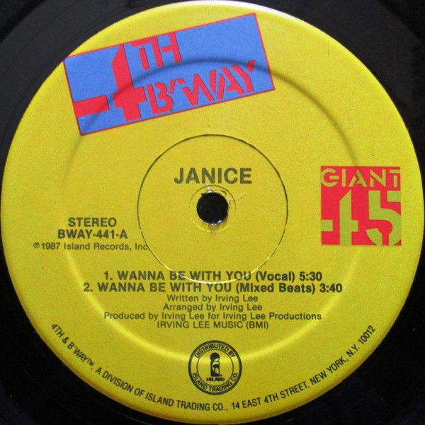 Janice - Wanna Be With You | 4th & Broadway (BWAY-441)