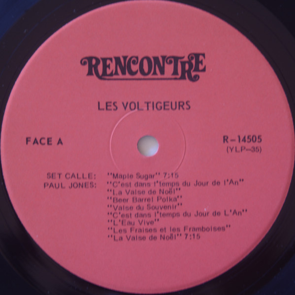 Les Voltigeurs - Sets Câllés, Reels Et Paul Jones | Rencontre (R-14505) - 3 Les Voltigeurs - Sets Câllés, Reels Et Paul Jones | Rencontre (R-14505) - 3