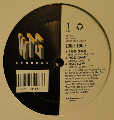 Louie Louie - Rodeo Clown (Remixes) | WTG Records (41 73456)