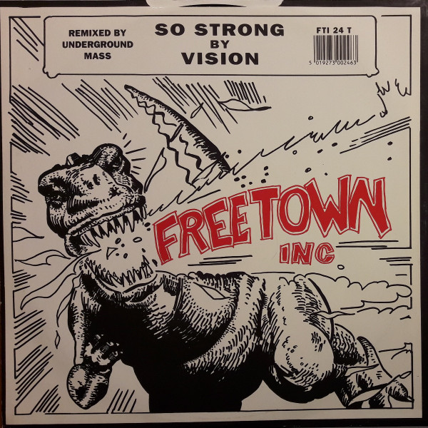 Vision - So Strong | Freetown Inc (FTI 024 T)