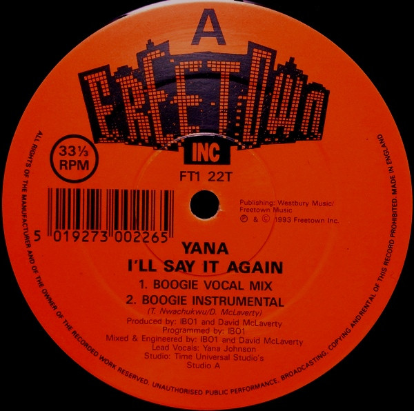 Yana - I'll Say It Again | Freetown Inc (FTI 022 T) - 3 Yana - I'll Say It Again | Freetown Inc (FTI 022 T) - 3