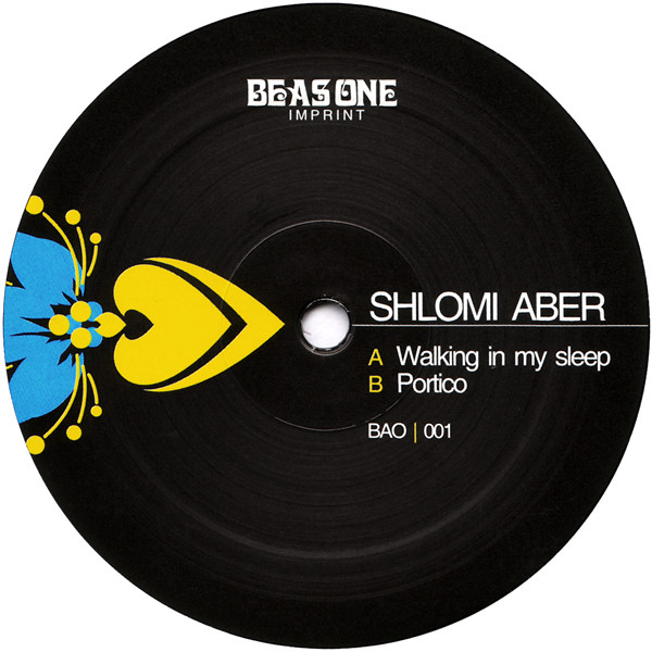 Shlomi Aber - Walking In My Sleep / Portico | Be As One Imprint (BAO 001) - main