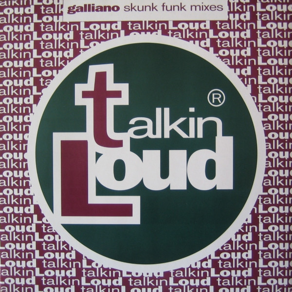 Galliano - Skunk Funk Mixes | Talkin' Loud (TLKDJ33) - main