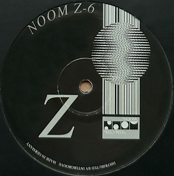 Various - Z | Noom Records (NOOM Z-6) - 3 Various - Z | Noom Records (NOOM Z-6) - 3