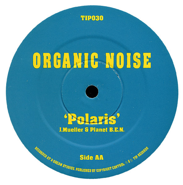 Organic Noise - Spastic Elastic / Polaris | TIP Records (TIP030) - 2
