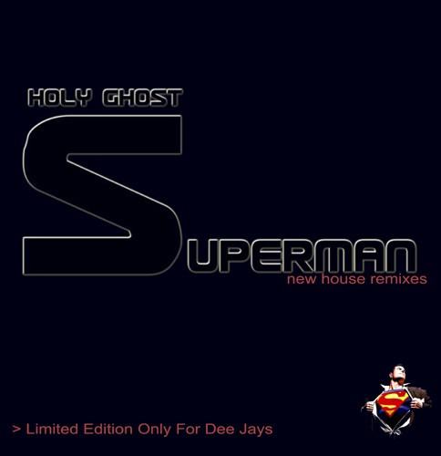 Holy Ghost - Superman (New House Remixes) | Net's Work International (NWI 007)