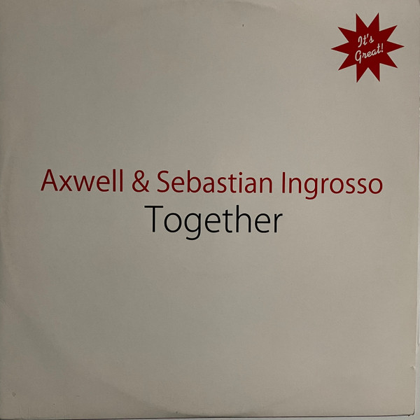 Axwell & Sebastian Ingrosso - Together | Net's Work International (NWI 033 Mix) - main Axwell & Sebastian Ingrosso - Together | Net's Work International (NWI 033 Mix) - main