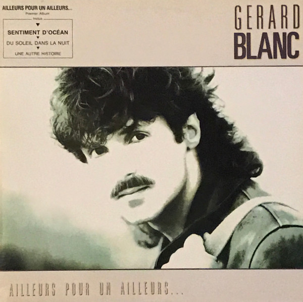 Gérard Blanc - Ailleurs Pour Un Ailleurs... | Trafic (TF 8939) - main