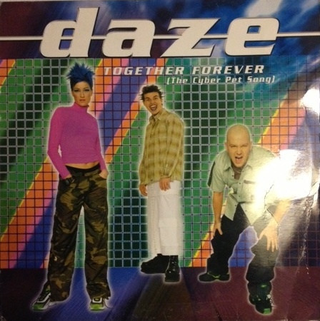 Daze - Together Forever (The Cyber Pet Song) | Epic (EPC 665628 6) - main