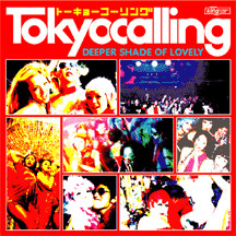 Various - Tokyocalling (Deeper Shade Of Lovely) | BPM King Street Sounds (KSS 1138) - main
