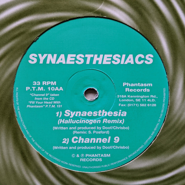 Synaesthesiacs - Synaesthesia / Synaesthesia (Hallucinogen Remix) / Channel 9 | Phantasm Records (P.T.M. 10) - 2 Synaesthesiacs - Synaesthesia / Synaesthesia (Hallucinogen Remix) / Channel 9 | Phantasm Records (P.T.M. 10) - 2