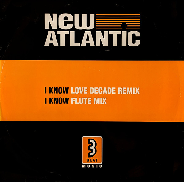 New Atlantic - I Know | 3 Beat Music (3BTT1) - main