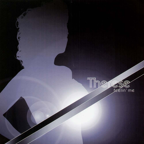 Therese - Feelin' Me | Positiva (12TIVDJ-255)