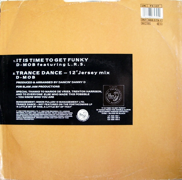 D Mob Featuring London Rhyme Syndicate & DC Sarome - It Is Time To Get Funky | FFRR (FX 107) - 4
