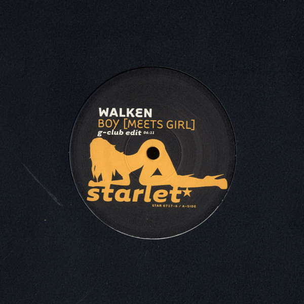 Walken - Boy (Meets Girl) | Starlet (Star 0717-6)