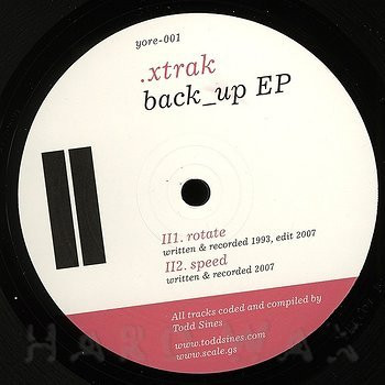 .xtrak - Back_Up EP | Yore Records (yore-001)
