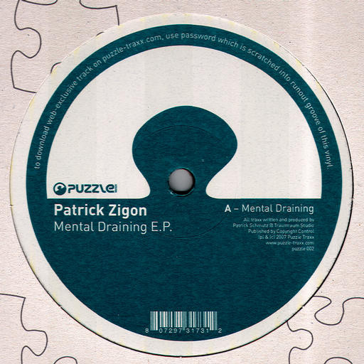 Patrick Zigon - Mental Draining E.P. | Puzzle Traxx (puzzle002)