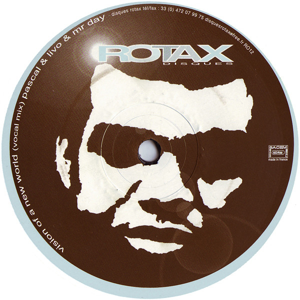 Pascal Rioux & Livo & Mr. Day - Vision Of A New World | Rotax (R012) - main