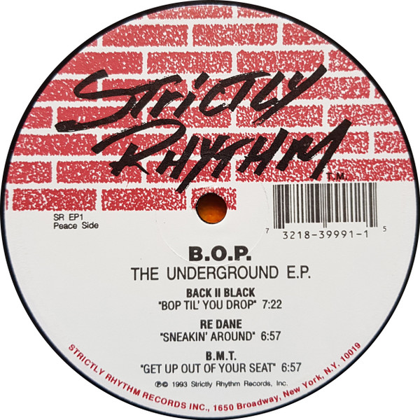 B.O.P. - The Underground E.P. | Strictly Rhythm (SR EP1) - 4