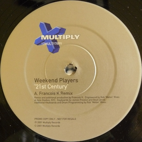 Weekend Players - 21st Century | Multiply Records (12MULTY 78PY) - main Weekend Players - 21st Century | Multiply Records (12MULTY 78PY) - main