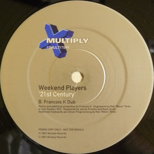 Weekend Players - 21st Century | Multiply Records (12MULTY 78PY) - 2 Weekend Players - 21st Century | Multiply Records (12MULTY 78PY) - 2