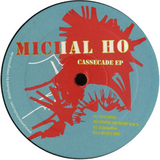 Michal Ho - Cassecade EP | Junion (JUNION 006) - main