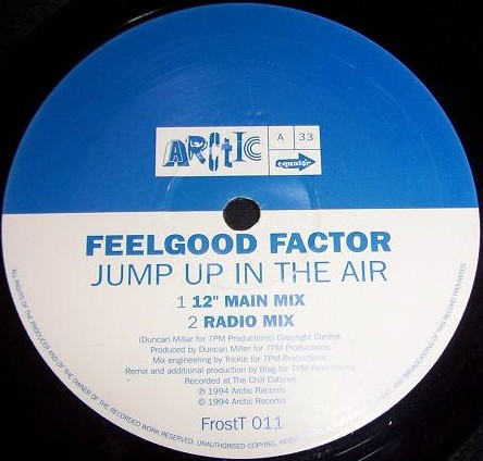 Feelgood Factor - Jump Up In The Air | Arctic (FrostT 011)