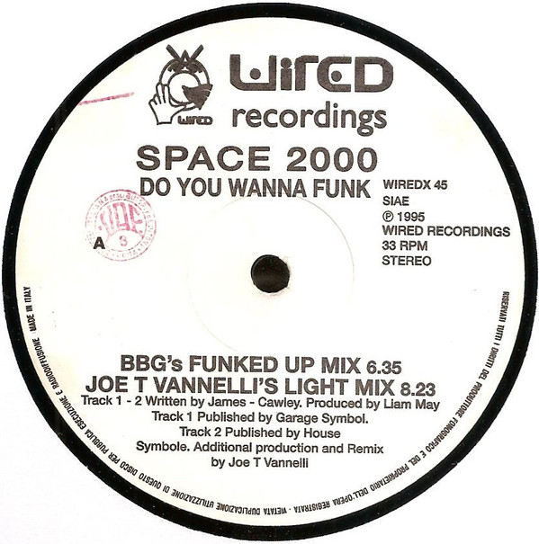 Space 2000 - Do U Wanna Funk? | Wired Recordings (WIREDX 45) - main Space 2000 - Do U Wanna Funk? | Wired Recordings (WIREDX 45) - main