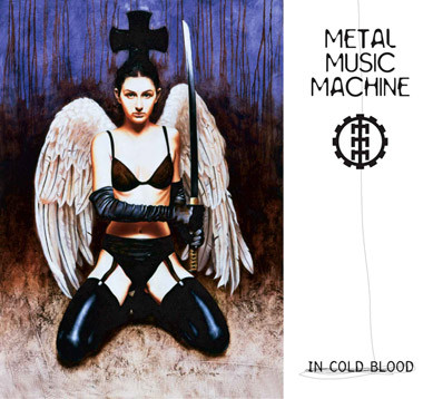Metal Music Machine - In Cold Blood | Rustblade (rbl006) - main