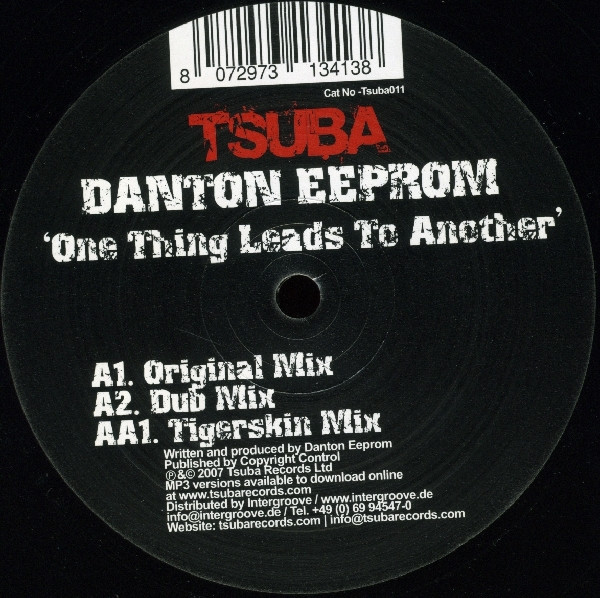 Danton Eeprom - One Thing Leads To Another | Tsuba Records (Tsuba011) - 4