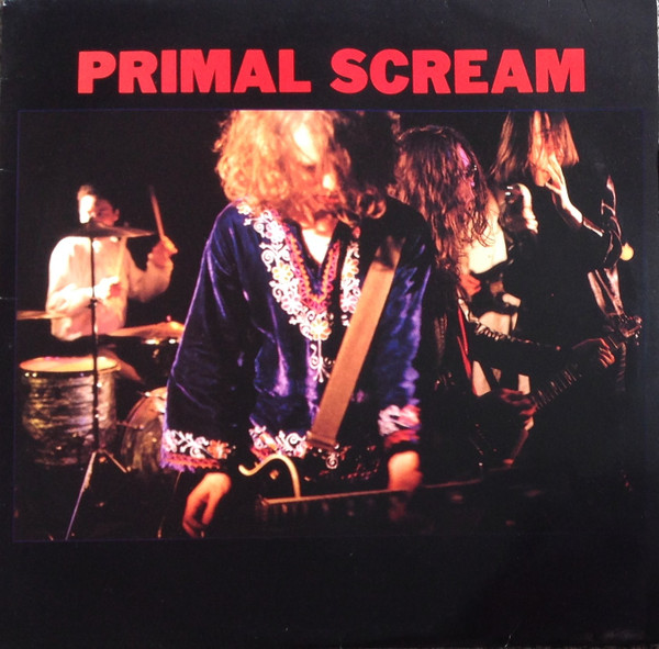 Primal Scream - Primal Scream | Creation Records (CRELP 054) - main