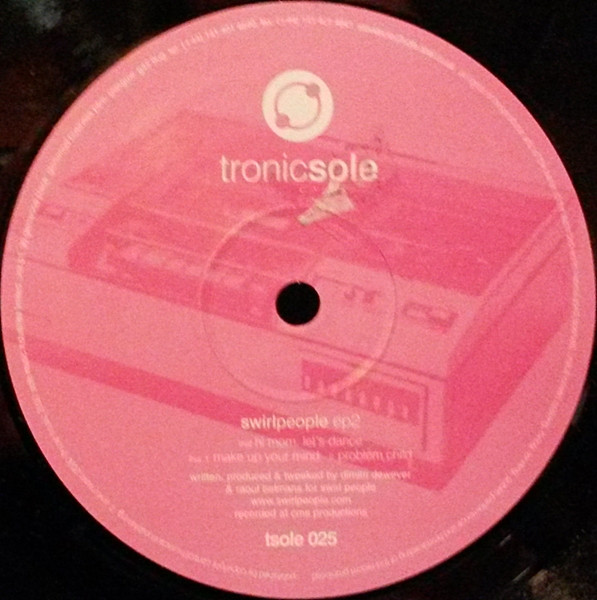 Swirl People - Ep2 | Tronicsole (tsole 025) - 2 Swirl People - Ep2 | Tronicsole (tsole 025) - 2