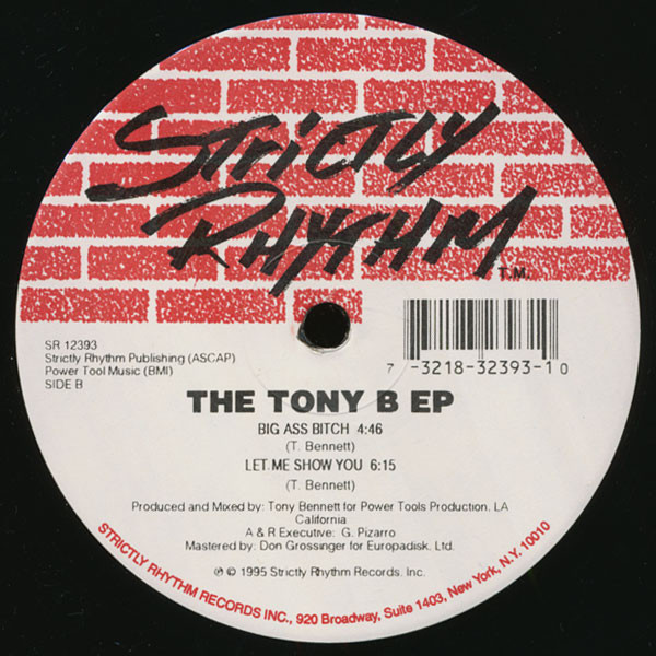 Tony B! - The Tony B EP | Strictly Rhythm (SR 12393) - 2