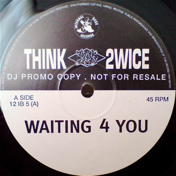 Think 2wice - Waiting For You | Internal Bass (12 IB 5) - main Think 2wice - Waiting For You | Internal Bass (12 IB 5) - main