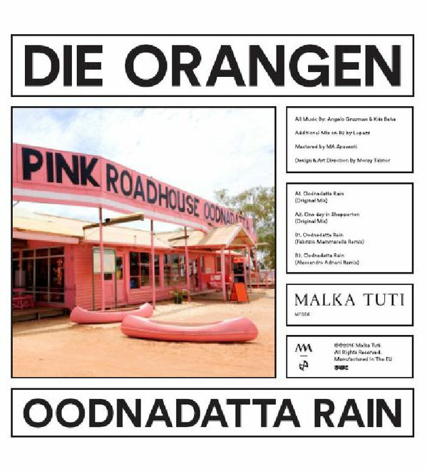 Die Orangen - Oodnadatta Rain | Malka Tuti (MT006) - 2 Die Orangen - Oodnadatta Rain | Malka Tuti (MT006) - 2