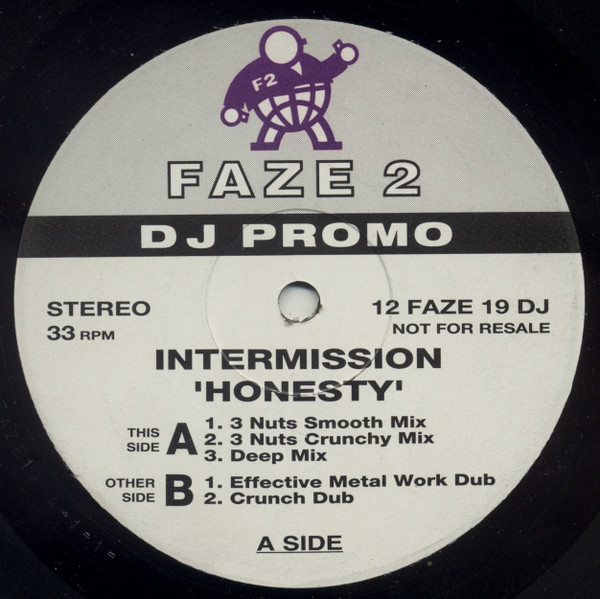 Intermission - Honesty | Faze 2 (12 FAZE 19 DJ)