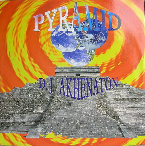 D.J. Akhenaton - Pyramid | Soul Xpression (SEX 9460) - main D.J. Akhenaton - Pyramid | Soul Xpression (SEX 9460) - main